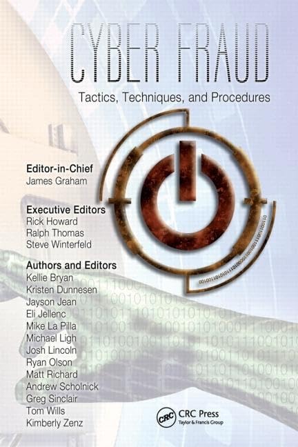 Cyber Fraud: Tactics, Techniques and Procedures,Used