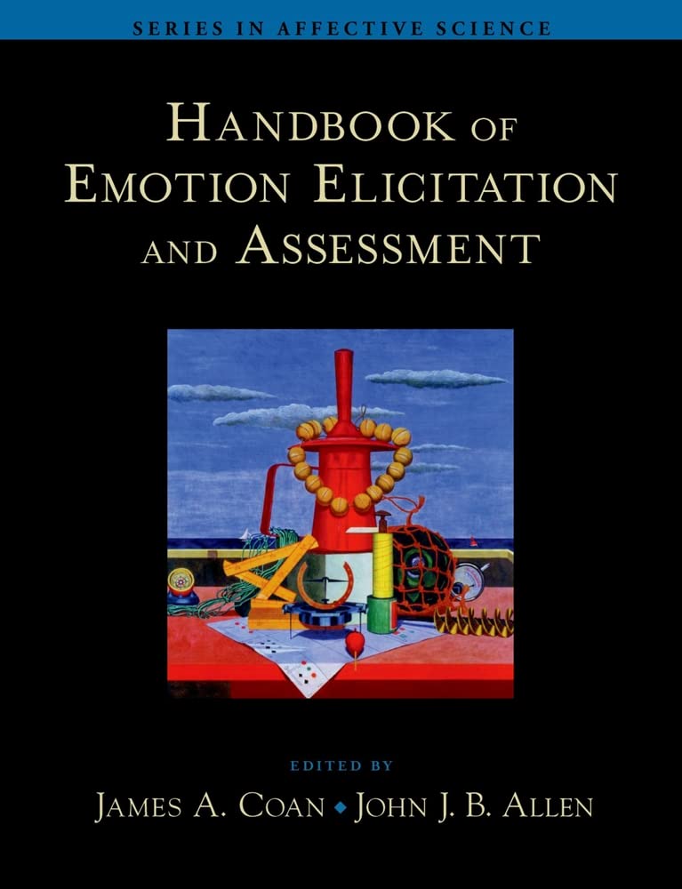 Handbook of Emotion Elicitation and Assessment (Series in Affective Science),Used