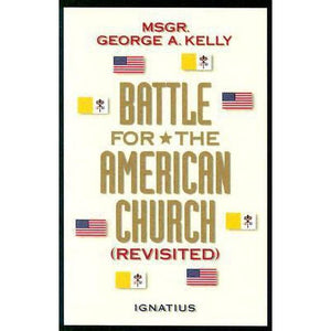 Battle for the American Church Revisited,Used