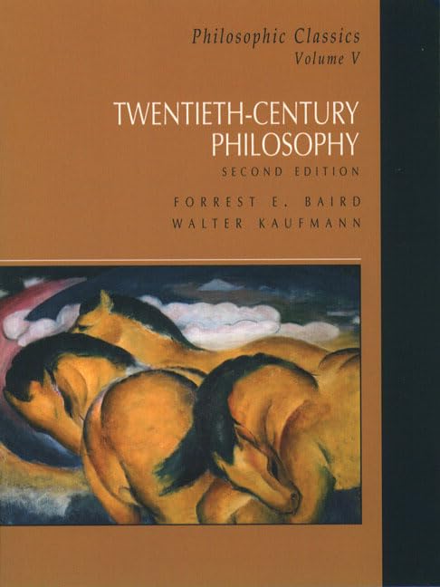 Philosophic Classics, Volume V: Twentieth Century Philosophy (2Nd Edition)-used