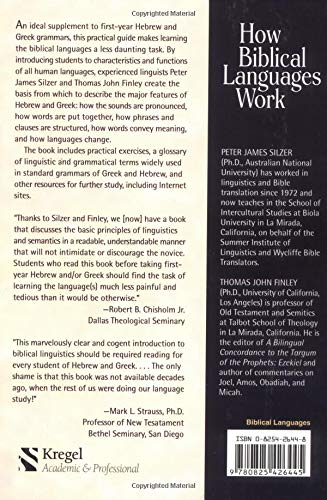 How Biblical Languages Work: A Student's Guide to Learning Hebrew and Greek,Used
