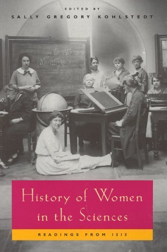 History of Women in the Sciences: Readings from Isis,Used