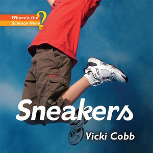 Sneakers (Where's the Science Here?),Used
