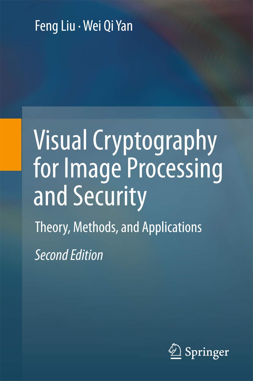 Visual Cryptography for Image Processing and Security: Theory, Methods, and Applications,Used