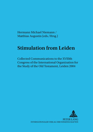 Stimulation From Leiden: Collected Communications To The Xviiith Congress Of The International Organization For The Study Of The,Used