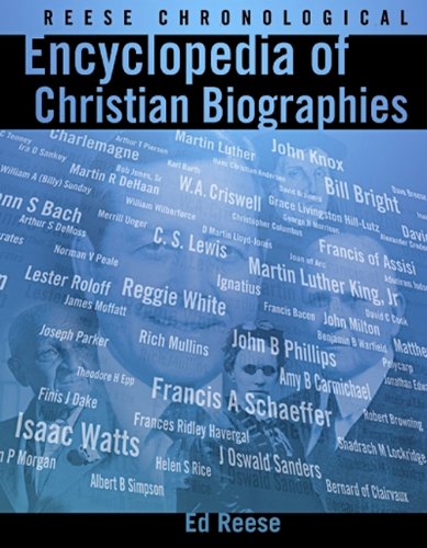 Reese Chronological Encyclopedia of Christian Biographies,Used