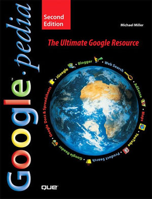 Googlepedia: The Ultimate Google Resource,Used