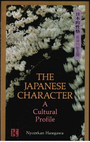 The Japanese Character : A Cultural Profile,Used