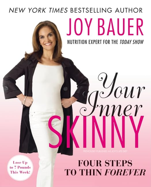 Your Inner Skinny: Four Steps to Thin Forever,New