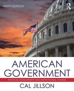 American Government: Political Development and Institutional Change