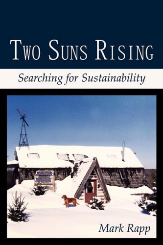 Two Suns Rising: Searching for Sustainability,Used
