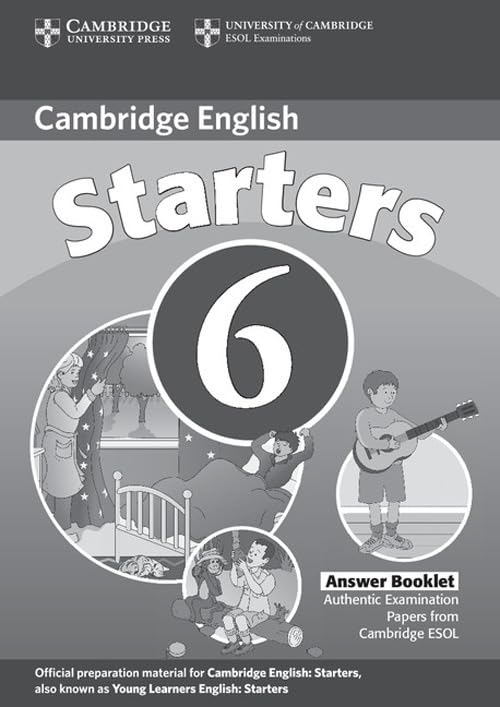 Cambridge Young Learners English Tests 6 Starters Answer Booklet: Examination Papers from University of Cambridge ESOL Examinati,Used