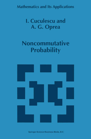 Noncommutative Probability (Mathematics and Its Applications, 305),Used