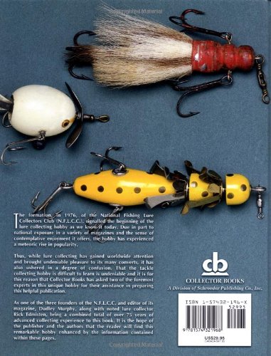 Fishing Lure Collectibles, Vol. 1: An Identification And Value Guide To The Most Collectible Antique Fishing Lures (Fishing Lure,Used