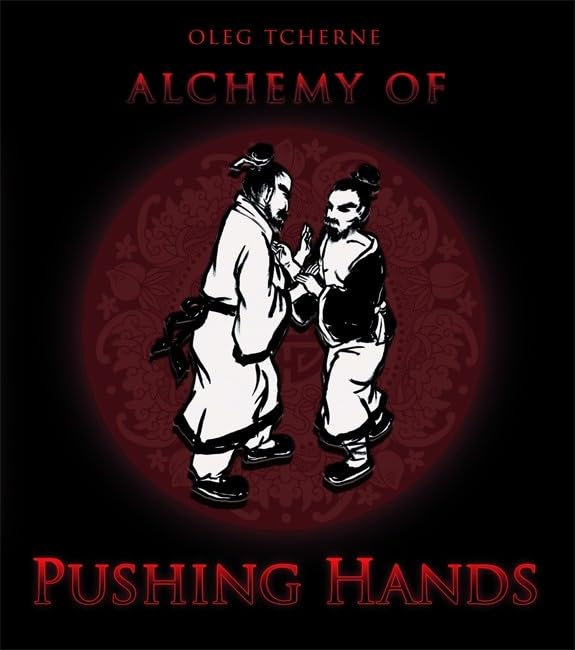 Alchemy of Pushing Hands,Used