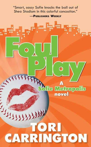 Foul Play (Sophie Metropolis Novel),Used