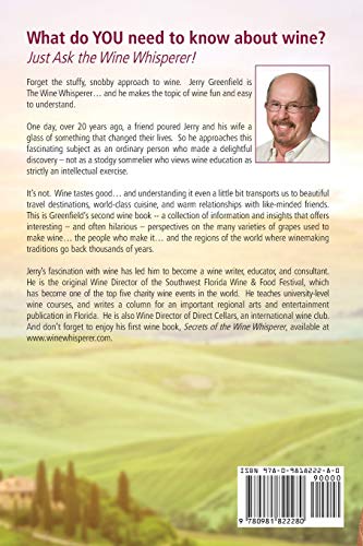 Ask The Wine Whisperer: All the Wine Wisdom You Need to Flabbergast Your Friends, Astound Your Associates, Amaze Your Acquaintan,Used