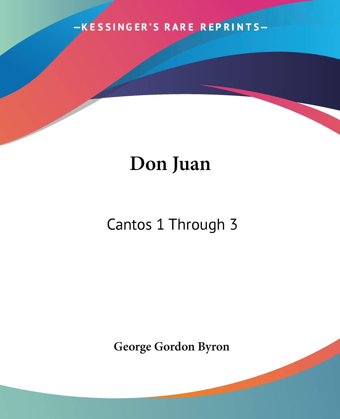 Don Juan: Cantos 1 Through 3 (Spanish Edition),Used