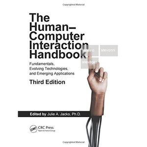 Human Computer Interaction Handbook: Fundamentals, Evolving Technologies, and Emerging Applications, Third Edition (Human Factor,Used