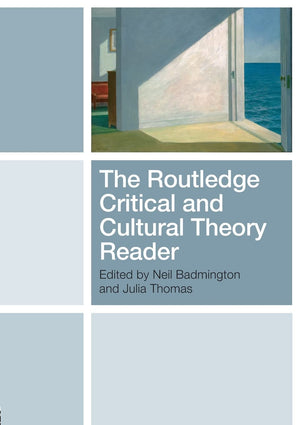The Routledge Critical And Cultural Theory Reader,New