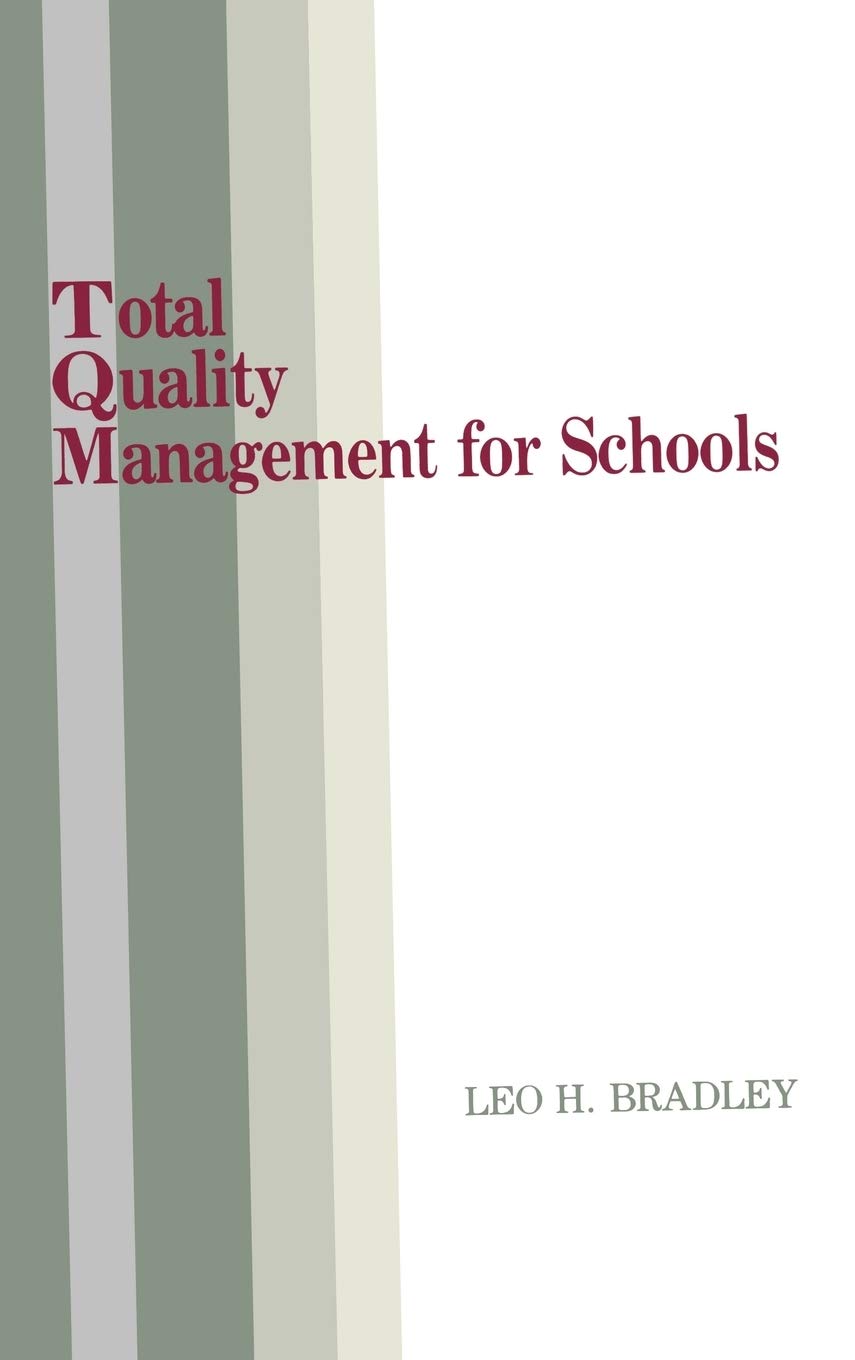 Total Quality Management for Schools: Book,New
