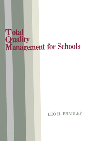 Total Quality Management for Schools: Book,Used