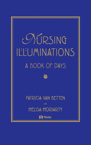 Nursing Illuminations: A Book of Days,Used