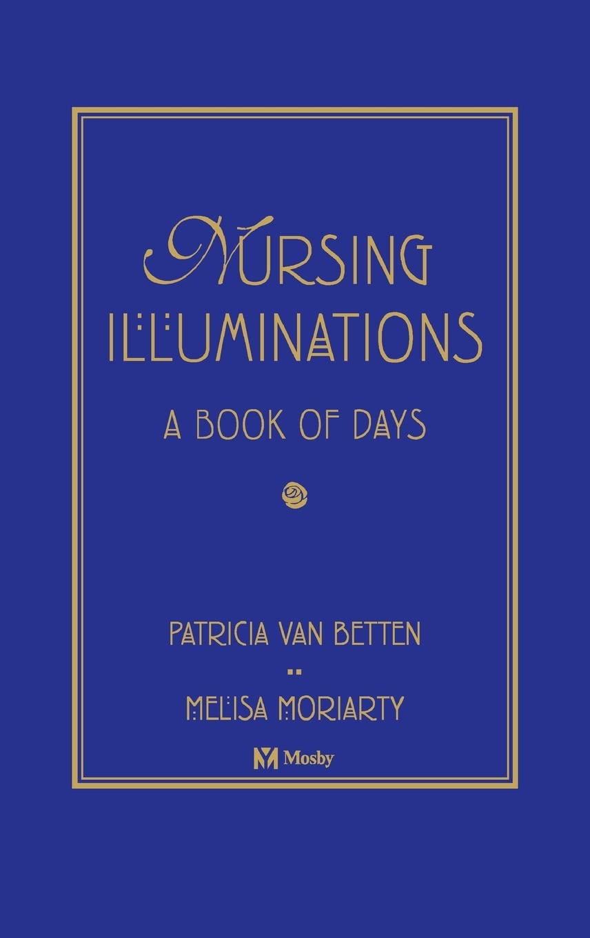 Nursing Illuminations: A Book of Days,Used
