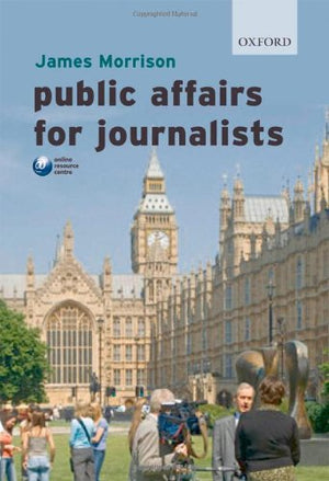 Public Affairs for Journalists,Used