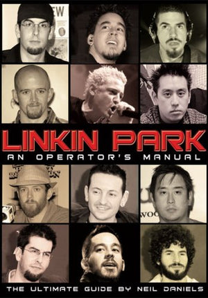 Linkin Park: An Operator's Manual,New