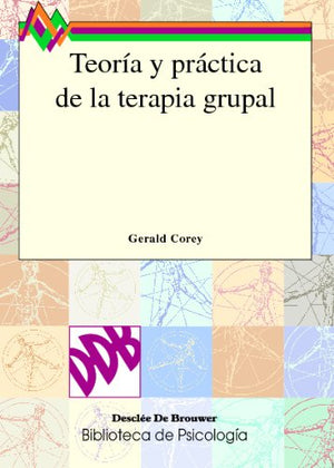 Teora Y Practica De La Terapia Grupal,Used