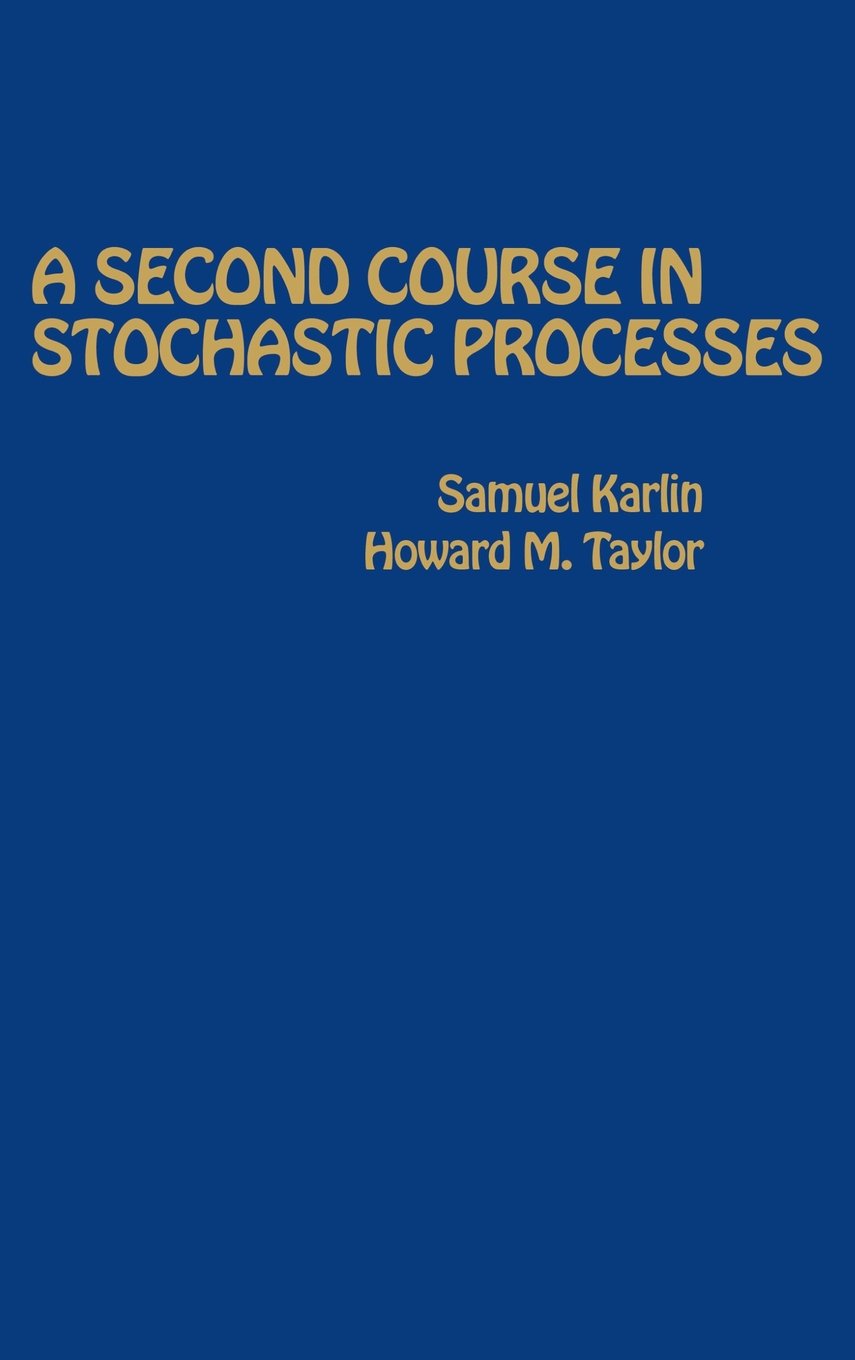 A Second Course in Stochastic Processes,Used