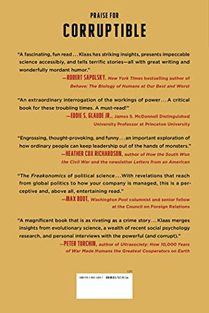 Corruptible: Who Gets Power and How It Changes Us,Used
