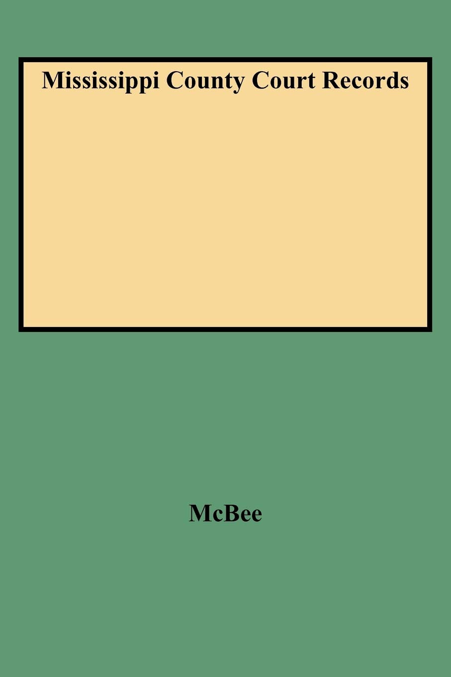 Mississippi County Court Records,Used