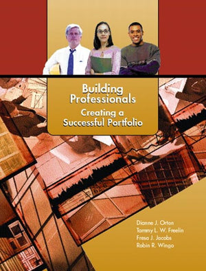 Building Professionals: Creating a Successful Portfolio,Used