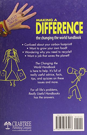 Making a Difference: The Changing the World Handbook (Really Useful Handbooks),Used