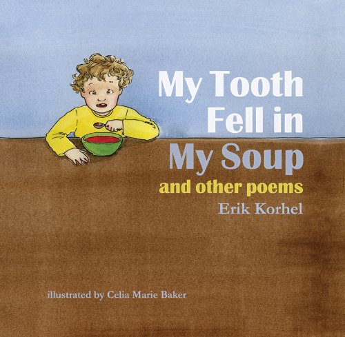 My Tooth Fell in My Soup and other poems,Used