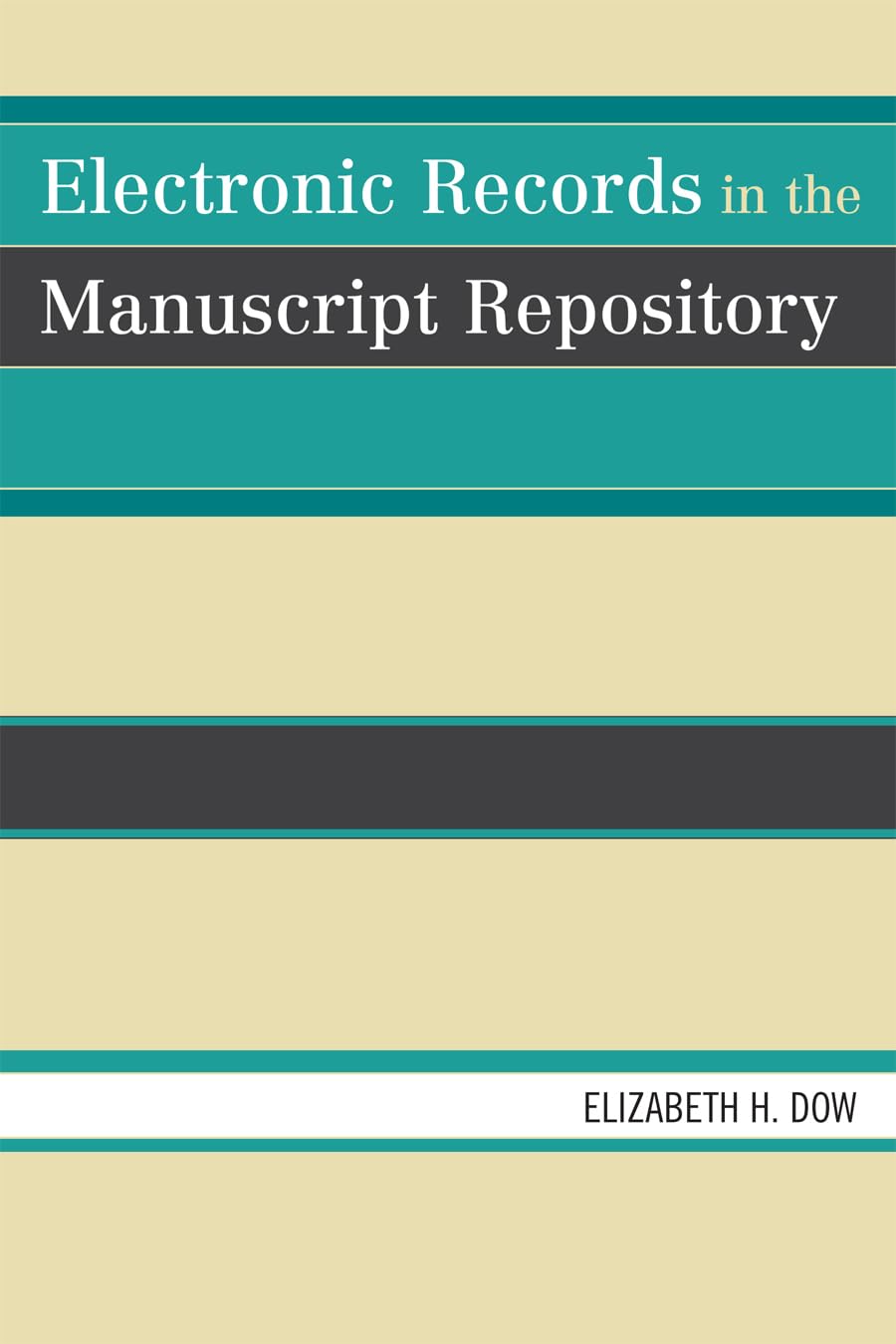 Electronic Records In The Manuscript Repository,Used