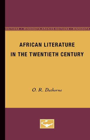 African Literature In The Twentieth Century (Minnesota Archive Editions),Used
