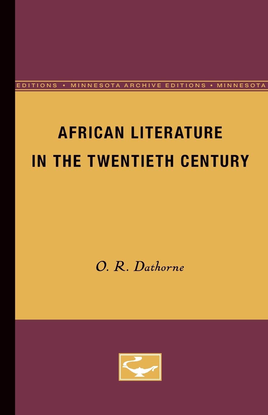 African Literature In The Twentieth Century (Minnesota Archive Editions),Used