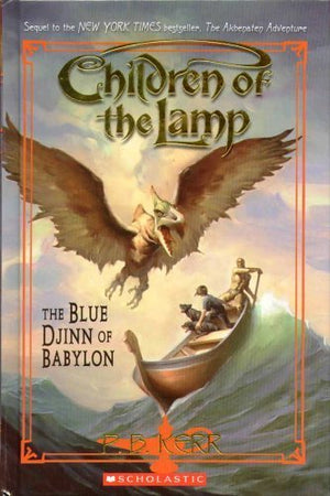 The Blue Djinn Of Babylon  Children Of The Lamp  Book Two (Children of the Lamp, Book 2),Used