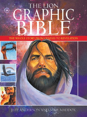 Lion Graphic Bible, The: The Whole Story from Genesis to Revelation,Used