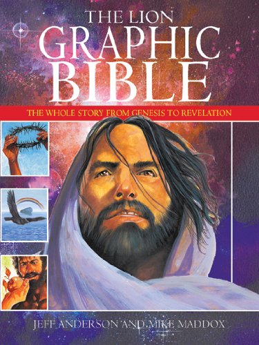 Lion Graphic Bible, The: The Whole Story from Genesis to Revelation,Used