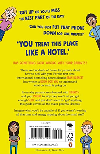 Parents: A User's Guide: Why Mum and Dad are driving you up the wall and what to do about it,Used