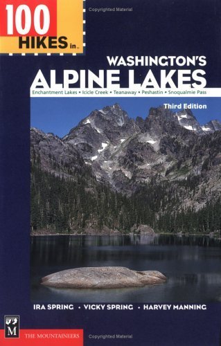 100 Hikes in Washington's Alpine Lakes,Used
