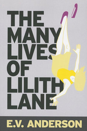 The Many Lives Of Lilith Lane,Used