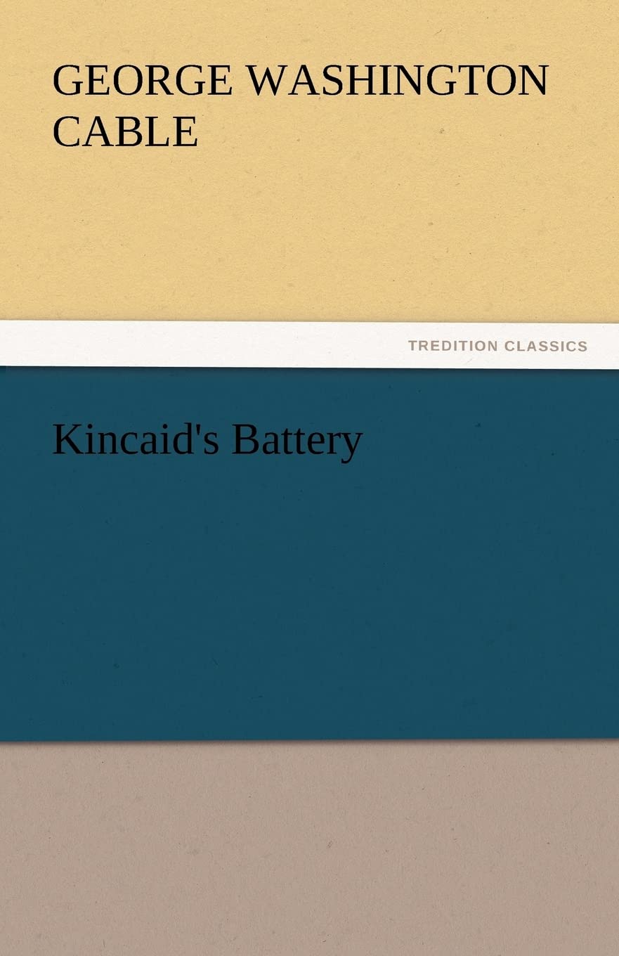 Kincaid's Battery,Used