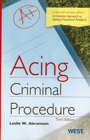 Acing Criminal Procedure (Acing Series),New