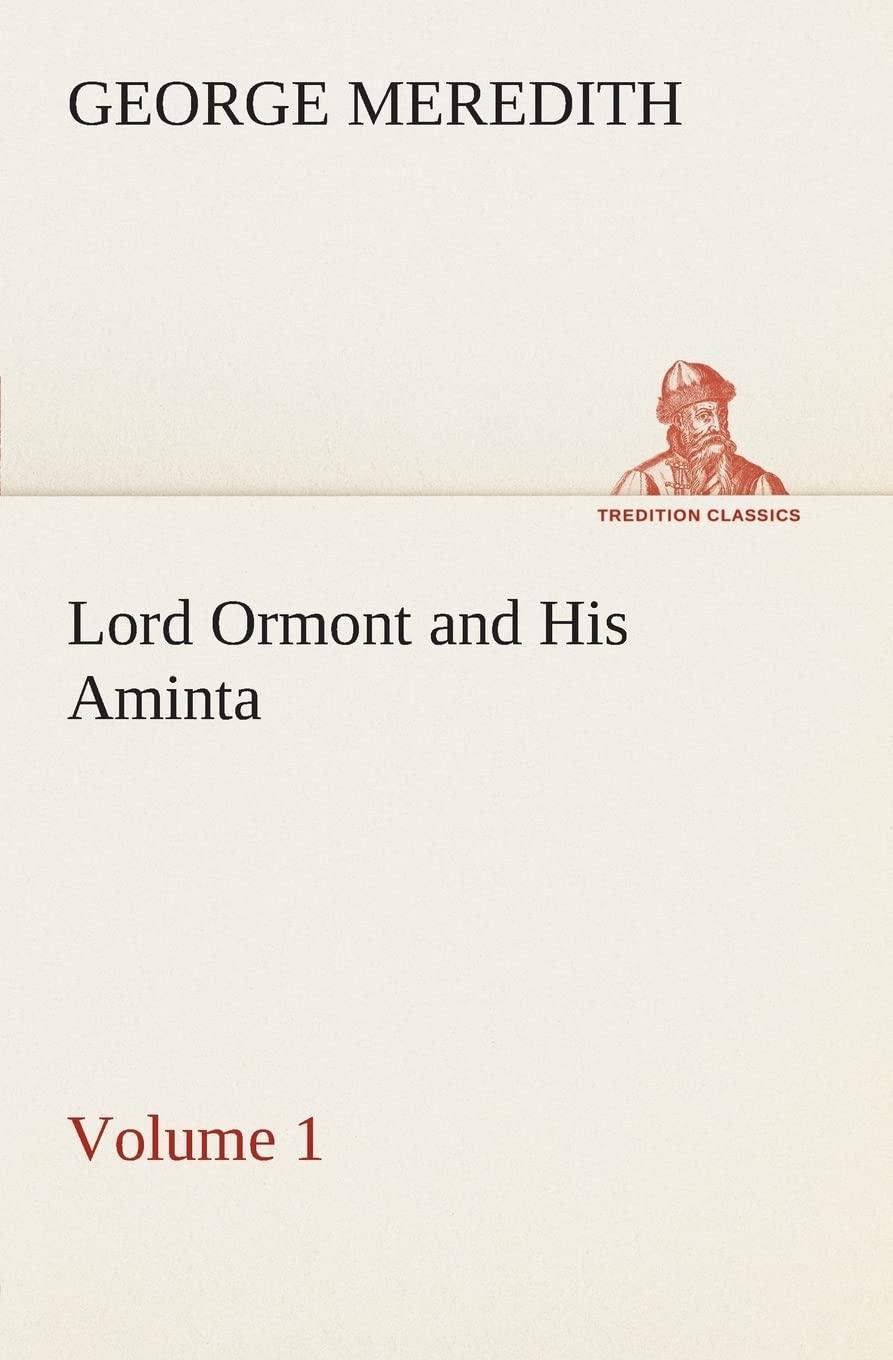 Lord Ormont and His Aminta  Volume 1,Used