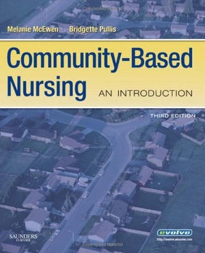 CommunityBased Nursing: An Introduction, 3rd Edition,Used